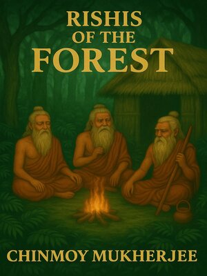 cover image of Rishis of the Forest